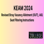 KEAM 2024 Revised Stray Vacancy Allotment OUT And AIQ Seat Filtering Instructions